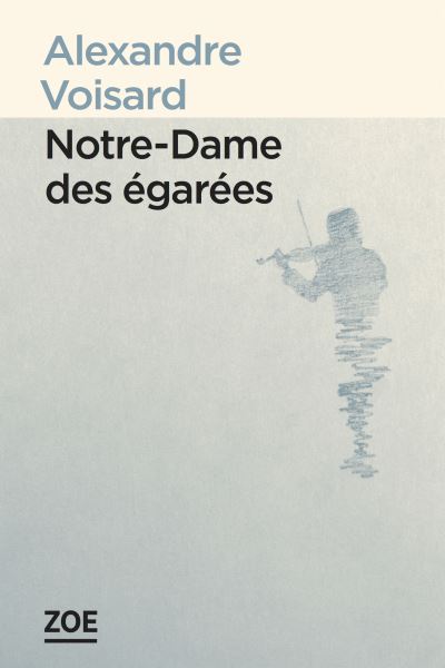 Notre-dame des egarees