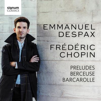 Chopin : Préludes Berceuse et Barcarolle