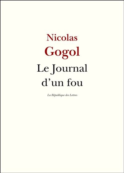 Nicolas Gogol - Le Journal d'un fou (2024)