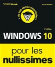 Windows 10 pour les Nullissimes