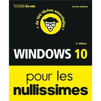 Windows 10 pour les Nullissimes
