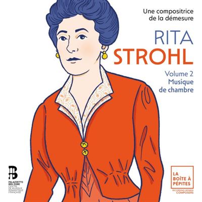 Rita Strohl : Volume 2, Musique de chambre
