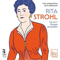 Rita Strohl : Volume 2, Musique de chambre