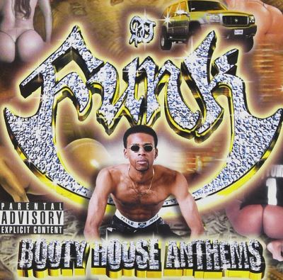 Booty house anthems