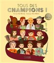 Tous des champions !