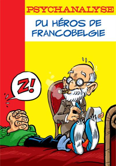 Psychanalyse du héros de Francobelgie