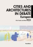 Cities and Architectures under Debate