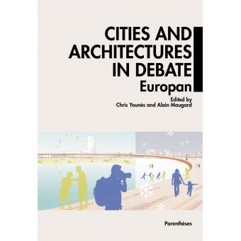 Cities and Architectures under Debate