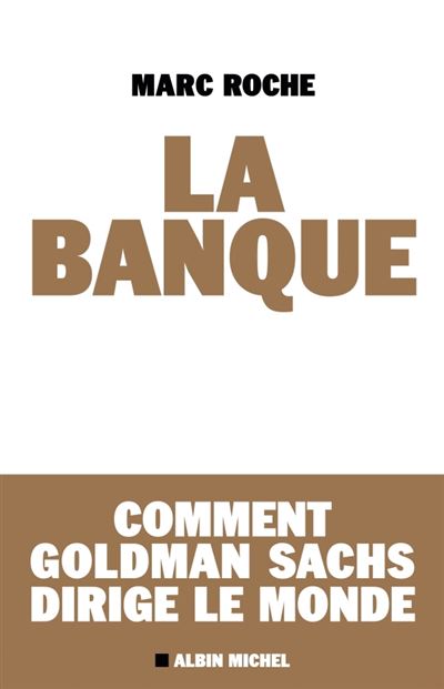 La Banque - Marc Roche - broché