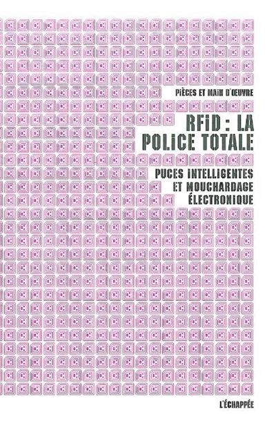 RFID, la police totale
