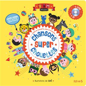 Chansons Super Chouettes Livre Avec Cd Audio Livre Cd Rim Gwe Achat Livre Fnac