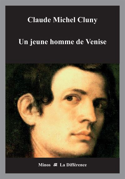 Un jeune homme de Venise - Claude Michel Cluny - broché