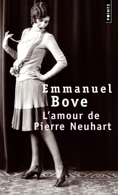 L Amour De Pierre Neuhart Poche Emmanuel Bove Achat Livre Ou Ebook Fnac