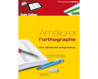 Améliorer l'orthographe