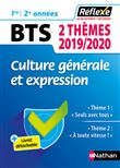 Culture générale et expression BTS - Deux thèmes 2019/2020 (Guide Réflexe N°98) - 2019