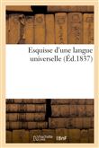 Esquisse d'une langue universelle