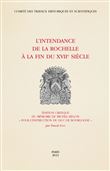L'intendance de La Rochelle à la fin du XVIIe siècle