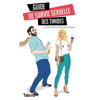 Guide de survie sexuelle des timides