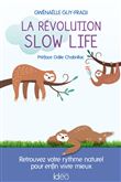 La révolution slow life