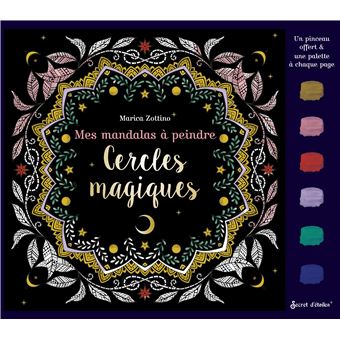 Mes mandalas à peindre géants : cercles magiques