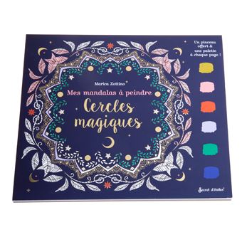 Mes mandalas à peindre géants : cercles magiques