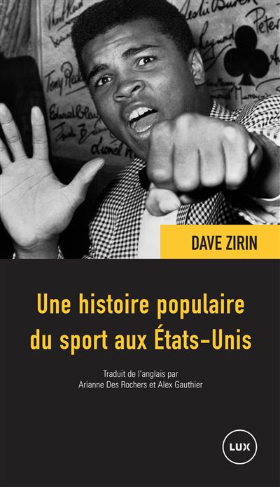 Une histoire populaire du sport aux Etats-Unis