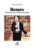 Roméo - Itinéraire d'un enfant chanteur