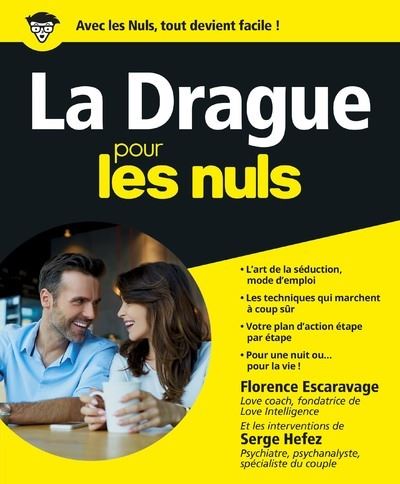 https://static.fnac-static.com/multimedia/Images/FR/NR/8e/6a/35/3500686/1507-1/tsp20190313120127/Drague-Pour-les-nuls-La.jpg