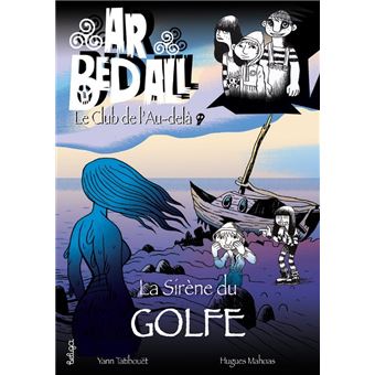 La sirene du golfe (t 14)
