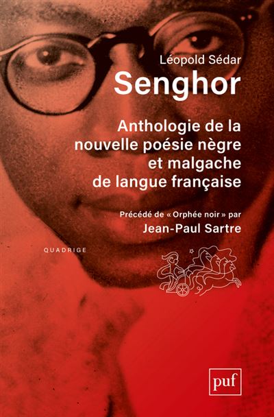 Anthologie de la nouvelle poésie nègre et malgache de langue française