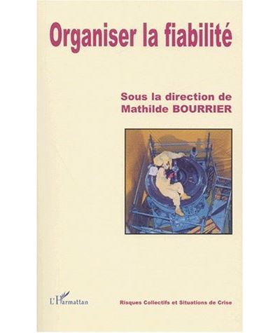 Organiser la fiabilité