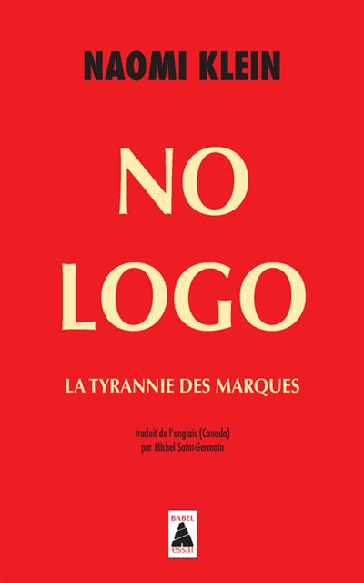 No Logo - Naomi Klein - Poche