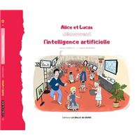 Alice et Lucas découvrent l'intelligence artificielle