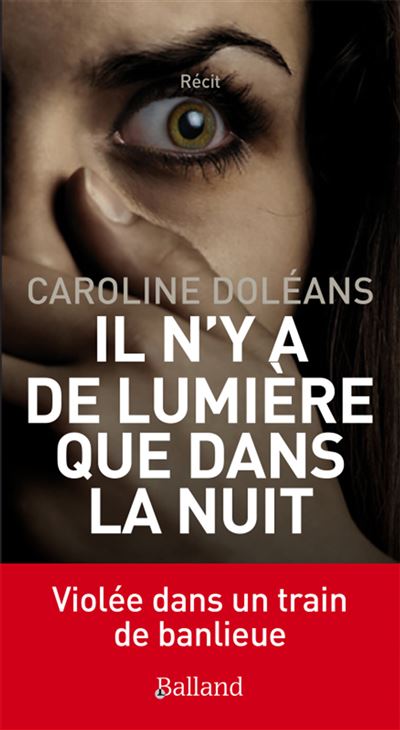 Il n'y a de lumière que dans la nuit