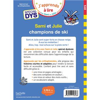 Sami et Julie- Spécial DYS (dyslexie)  Sami et Julie, champions de ski