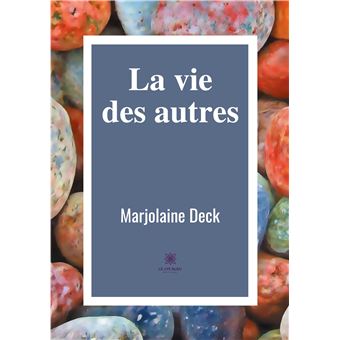La vie des autres