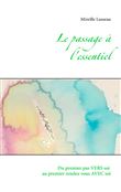 Le passage à l'essentiel