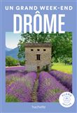 Un grand week-end drôme