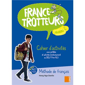 France-Trotteurs (NE) - Cahier d´activités Niveau 2