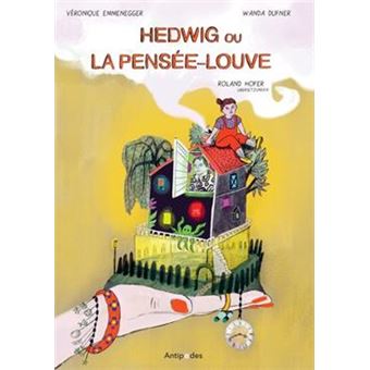 Hedwig ou la pensée-louve