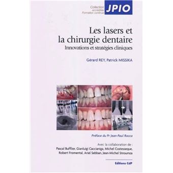 Les lasers et la chirurgie dentaire