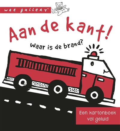 Aan de kant! Waar is de brand?