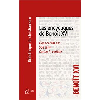 Les encycliques de Benoît XVI