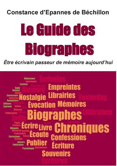 Le guide des biographes