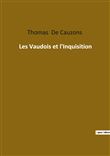 Les Vaudois et l'Inquisition