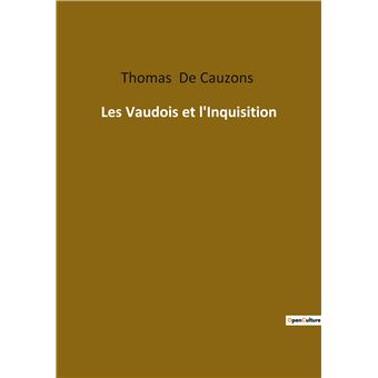 Les Vaudois et l'Inquisition
