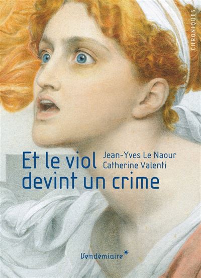 Et le viol devint crime