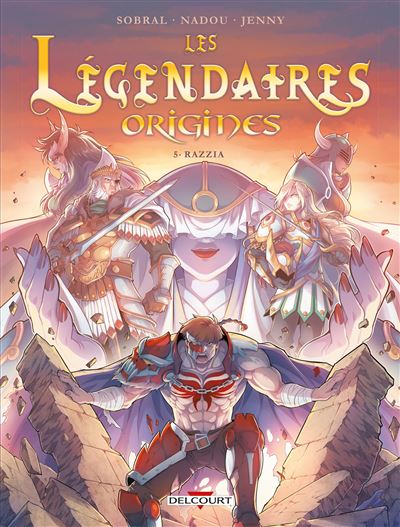 Les Légendaires - Origines