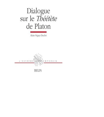 Dialogue sur le theetete de Platon