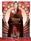 Hiver, à l'Opéra - histoire complète